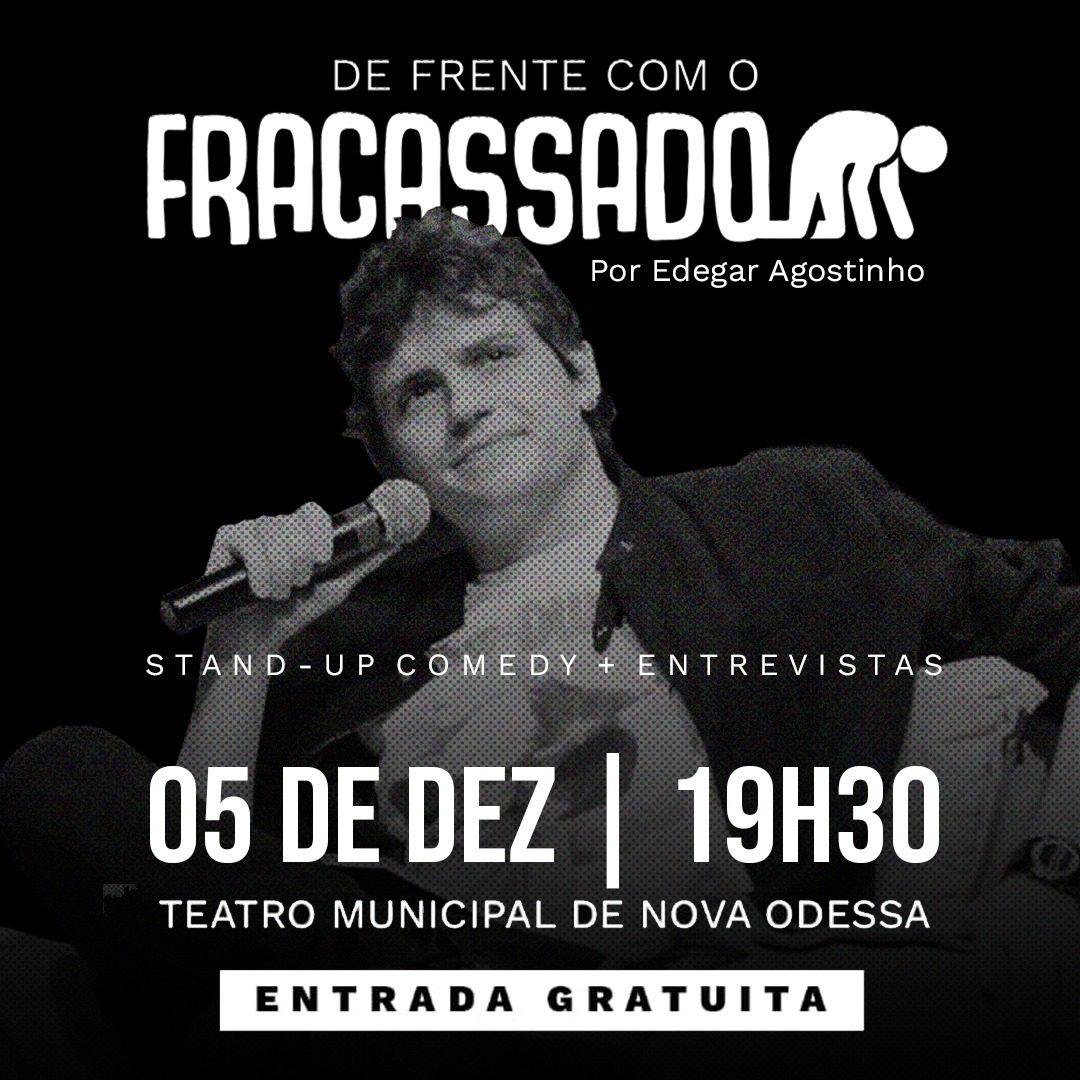 Comediante Edegar Agostinho stand-up ‘De Frente com o Fracassado’ 2022-12-05 (1)