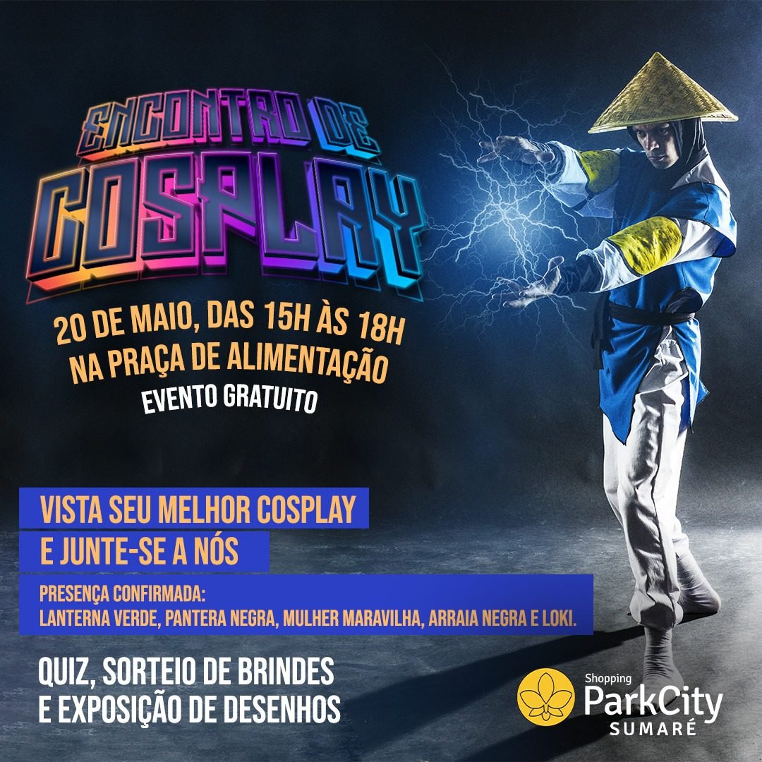 Shopping ParkCity Sumaré realiza 1ª edição de Evento Geek no sábado (dia 20) 1 Encontro Geek