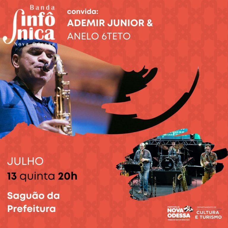 show de Ademir Junior, Anelo 6teto e Banda Sinfônica de Nova Odessa 2023-07-12 (2)