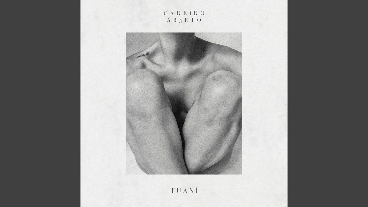 Tuaní imerge na música com “CADE4DO AB3RTO”, uma ode ao autoconhecimento 1 6e18bf40-ee15-49e0-97cb-2bf8727e466f