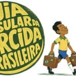 Itamaraty lança guia para brasileiros que vão à Copa do
